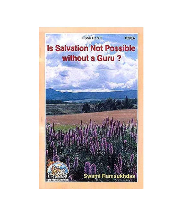 Gitapress Is Salvation Not Possible without Guru - Achleshwar