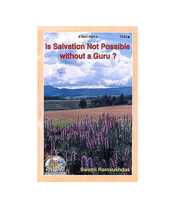Gitapress Is Salvation Not Possible without Guru