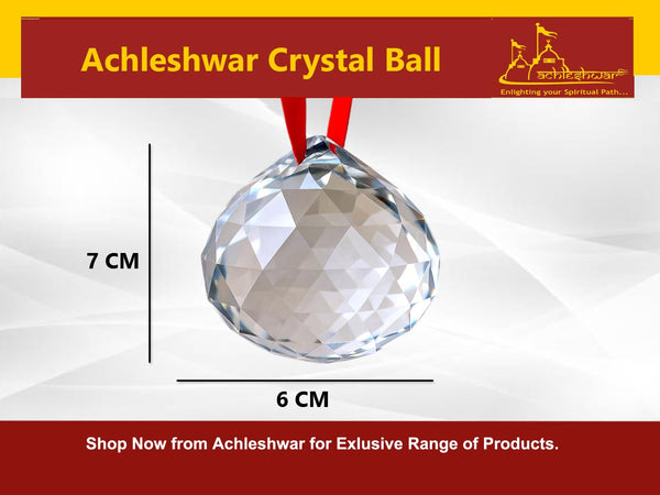 Achleshwar Fengshui Clear Crystal Hanging Ball