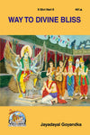 Gitapress Way To Divine Bliss (Code 481)